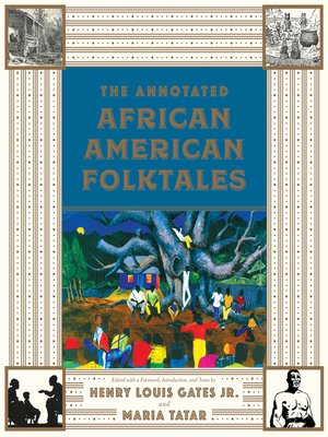 The Annotated African American Folktales (The Annotated Books) - ebook